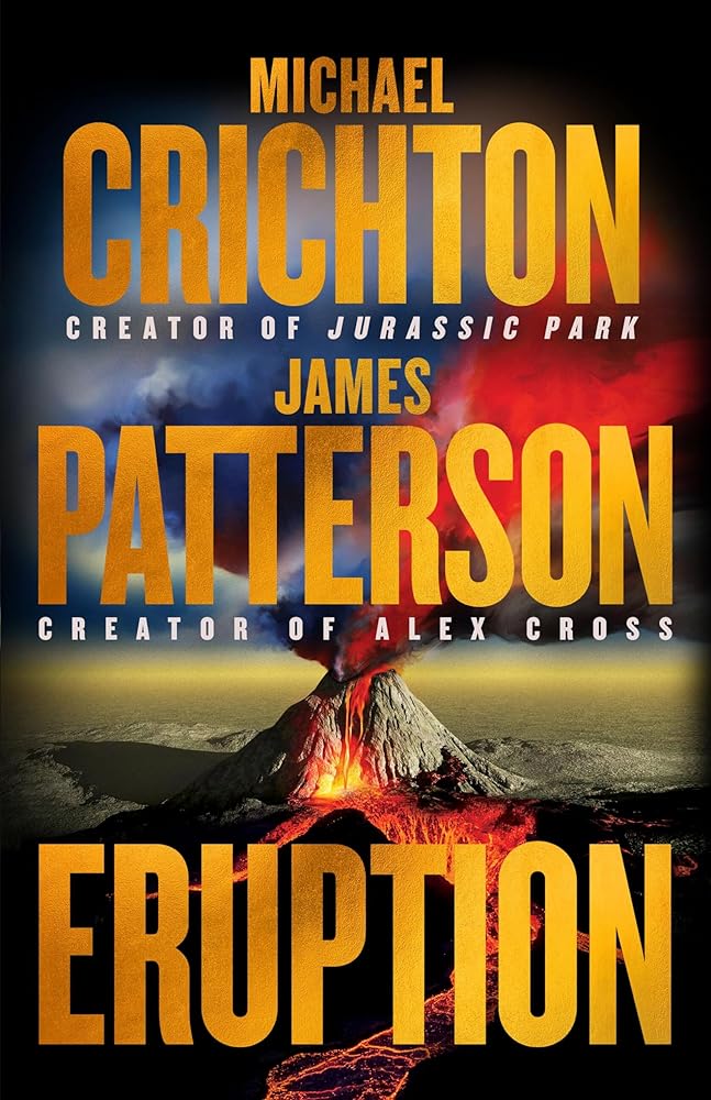 Eruption: The Big One is Coming―Michael Crichton and James Patterson―the Thriller of the Year - Whatsedz - Book