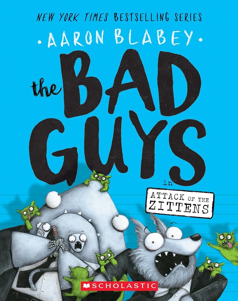 The Bad Guys in Attack of the Zittens (The Bad Guys #4) - Whatsedz - Book