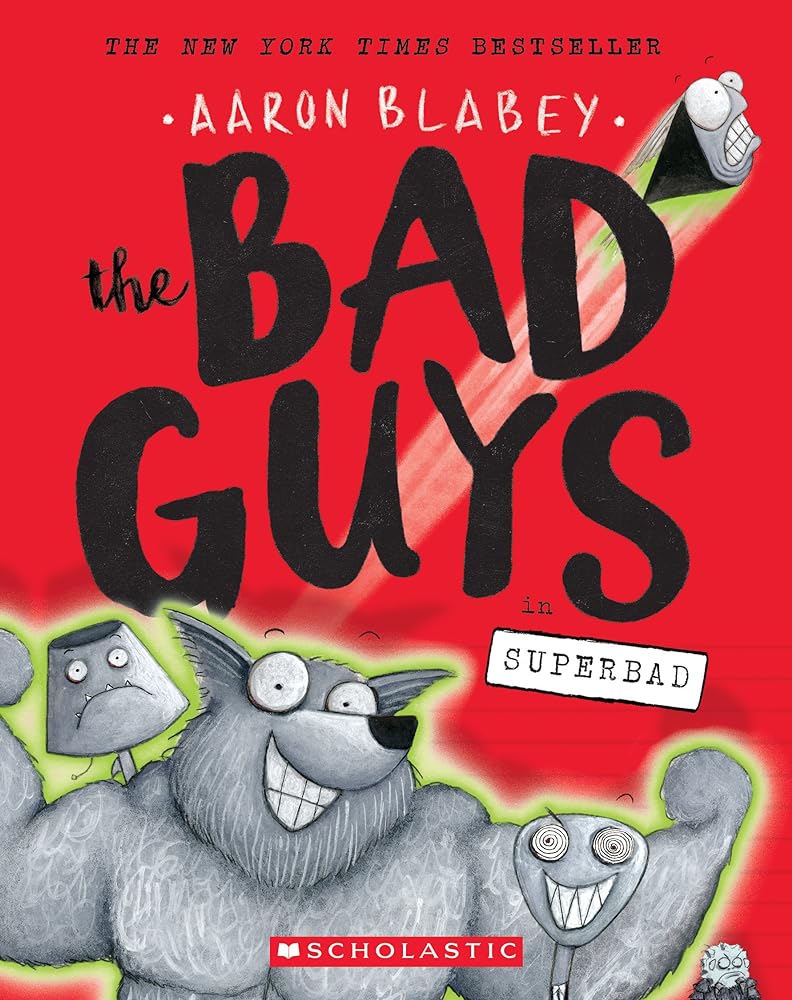 The Bad Guys in Superbad (the Bad Guys #8): Volume 8 - Whatsedz - Book