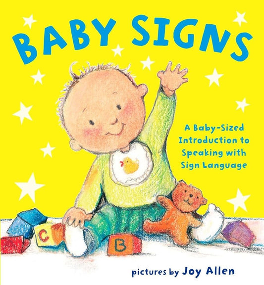 Baby Signs: A Baby - Sized Introduction to Speaking with Sign Language - Whatsedz - Book