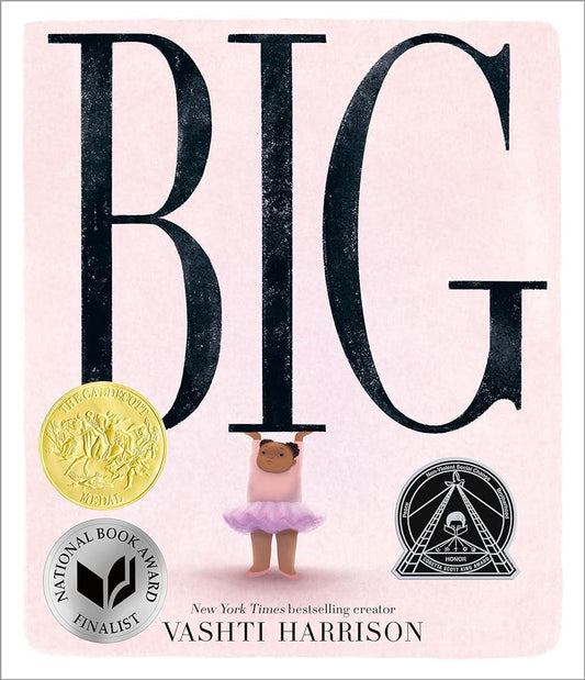 Big (Caldecott Medal Winner & Coretta Scott King Honor Title) - Whatsedz - Book