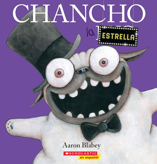 Chancho la estrella (Pig the Star) (Chancho el pug) (Spanish Edition) - Whatsedz - Book
