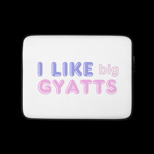 I Like Big GYATTS Laptop Sleeve - Whatsedz - Laptop/Ipad Case