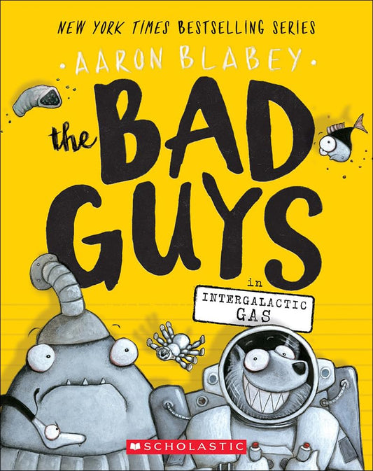 The Bad Guys in Intergalactic Gas - Whatsedz - Book