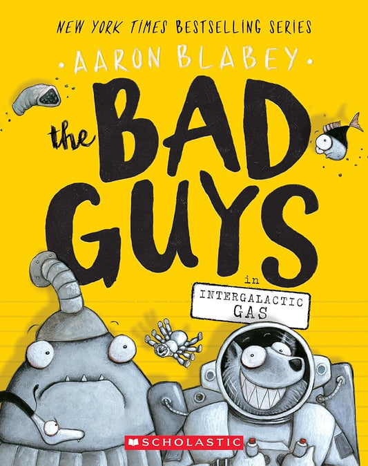 The Bad Guys in Intergalactic Gas (The Bad Guys #5) - Whatsedz - Book