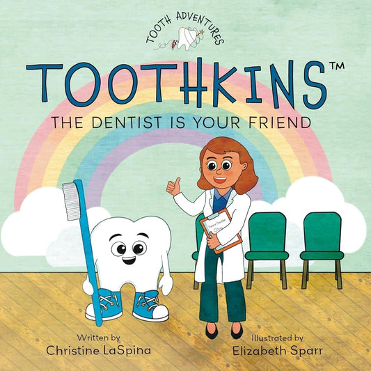 Toothkins: The Dentist Is Your Friend - Whatsedz - Book
